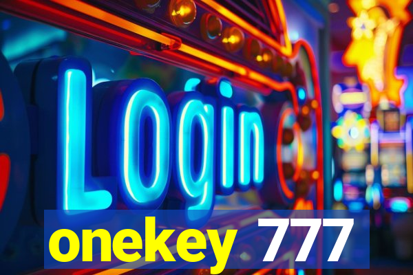 onekey 777