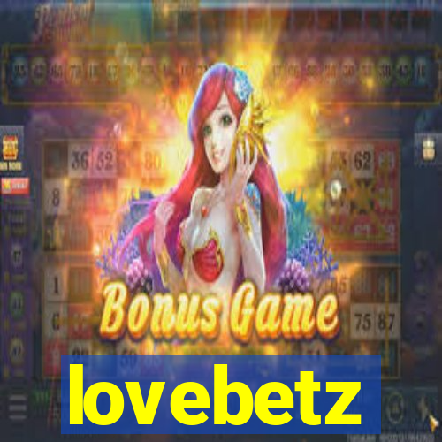 lovebetz