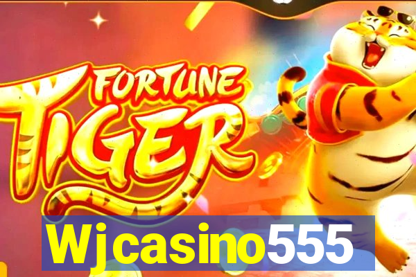 Wjcasino555