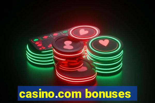 casino.com bonuses