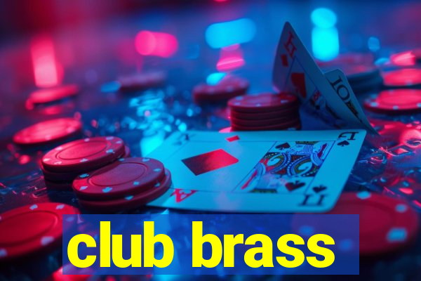 club brass