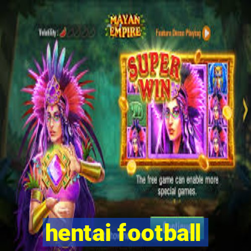 hentai football