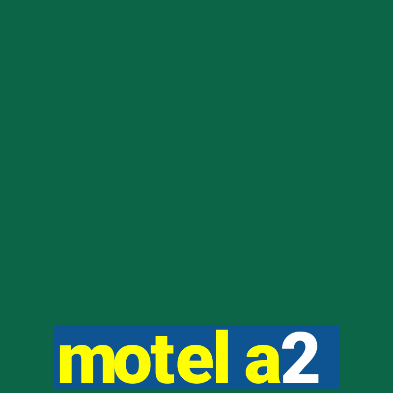 motel a2