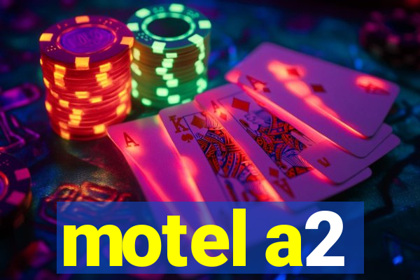 motel a2