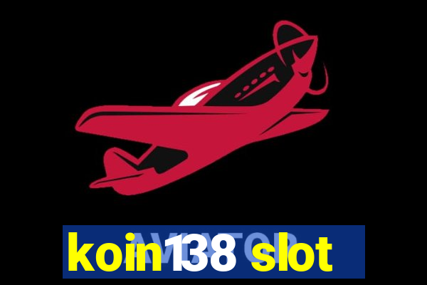 koin138 slot