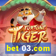 bet 03.com