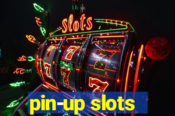 pin-up slots