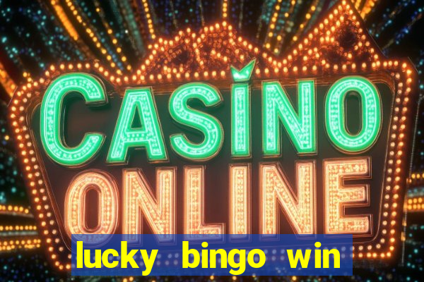 lucky bingo win real money cash app