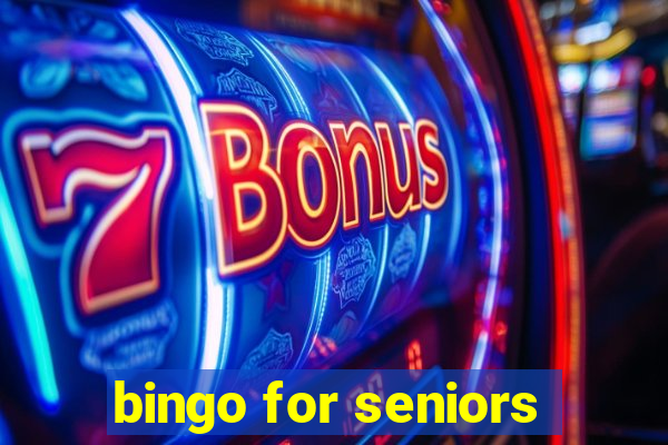 bingo for seniors