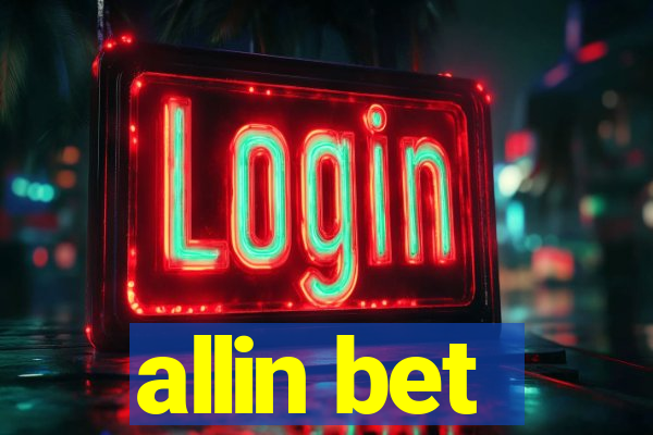 allin bet