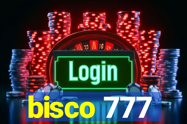 bisco 777