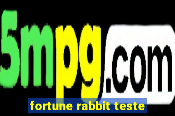 fortune rabbit teste