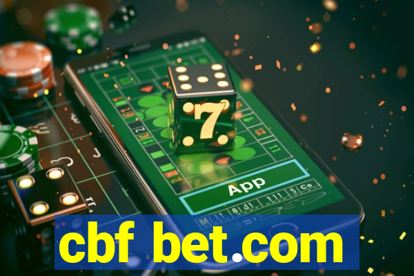 cbf bet.com