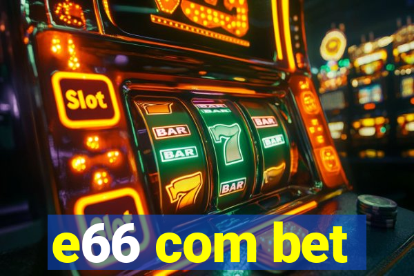 e66 com bet