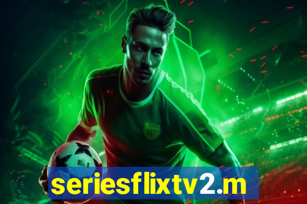 seriesflixtv2.me