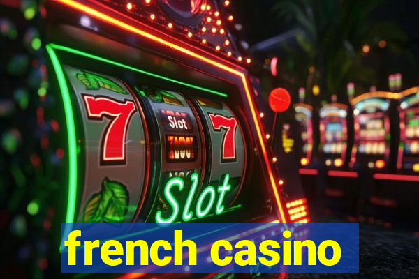 french casino