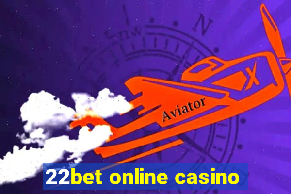 22bet online casino