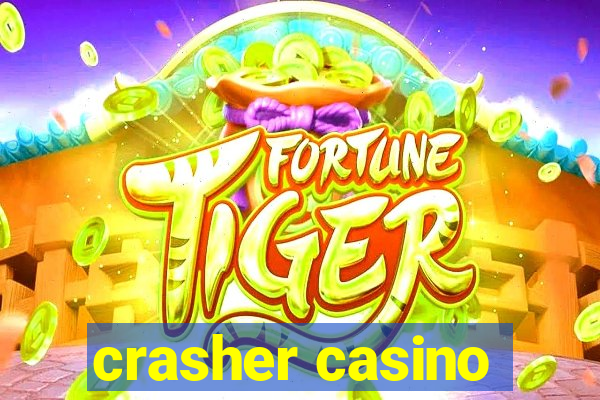 crasher casino