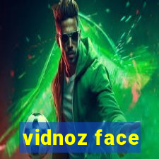 vidnoz face