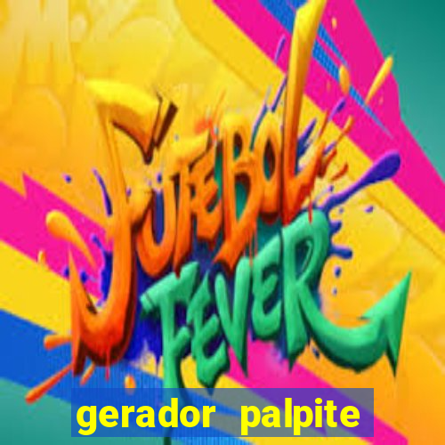 gerador palpite mega-sena hoje