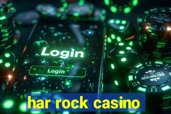 har rock casino