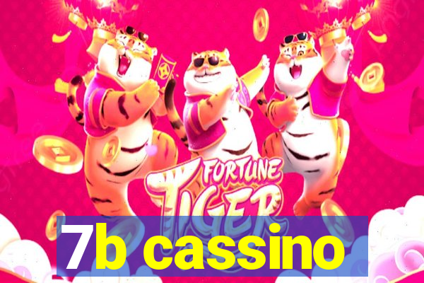 7b cassino