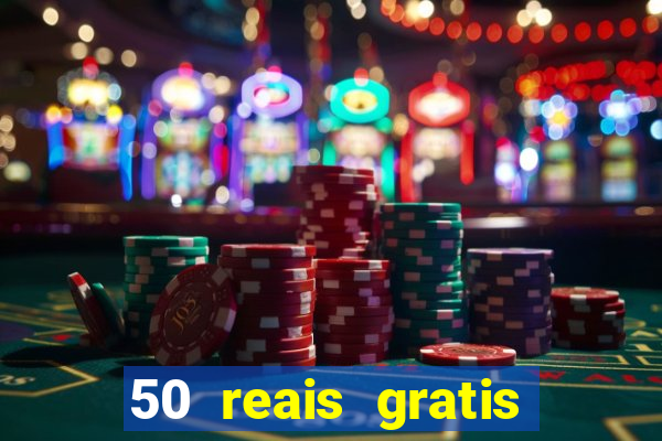 50 reais gratis para apostar