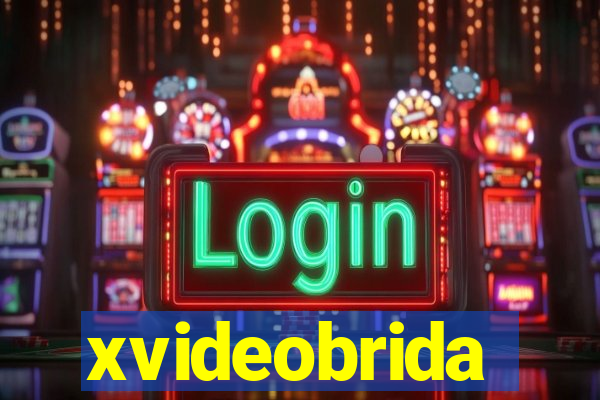 xvideobrida