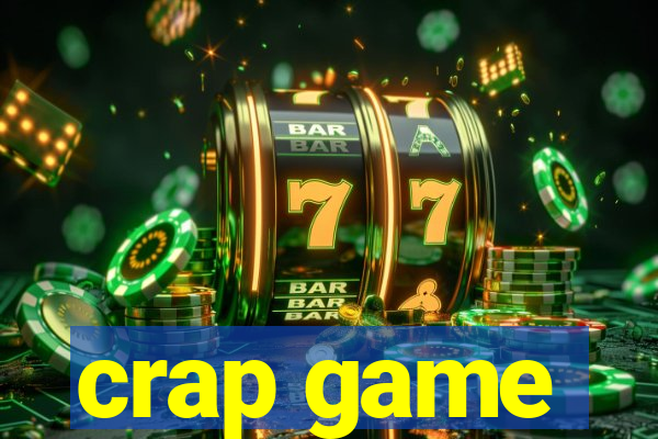 crap game