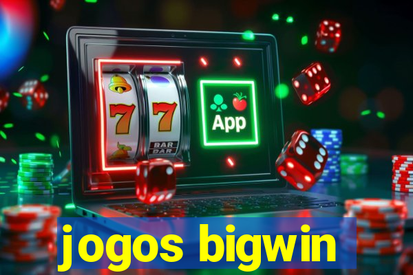 jogos bigwin