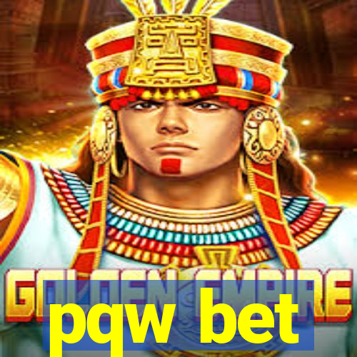 pqw bet