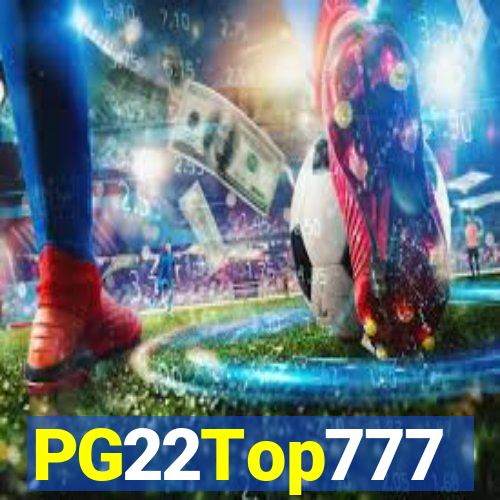 PG22Top777