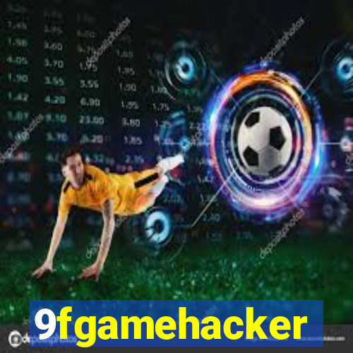 9fgamehacker