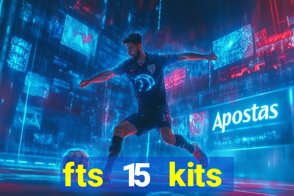 fts 15 kits manchester united