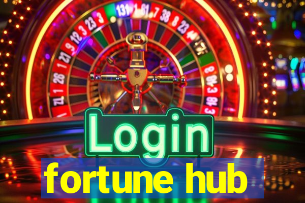 fortune hub