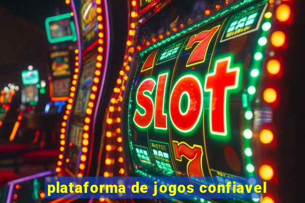 plataforma de jogos confiavel