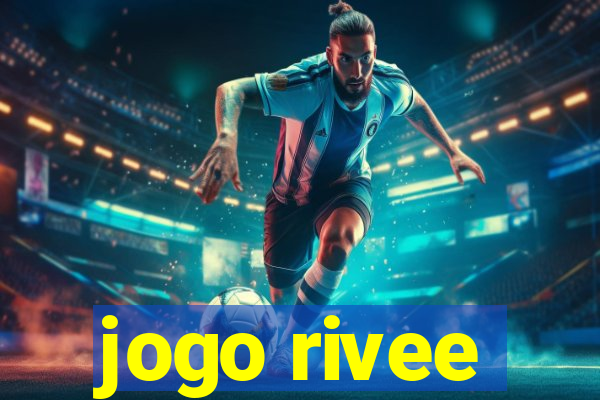 jogo rivee