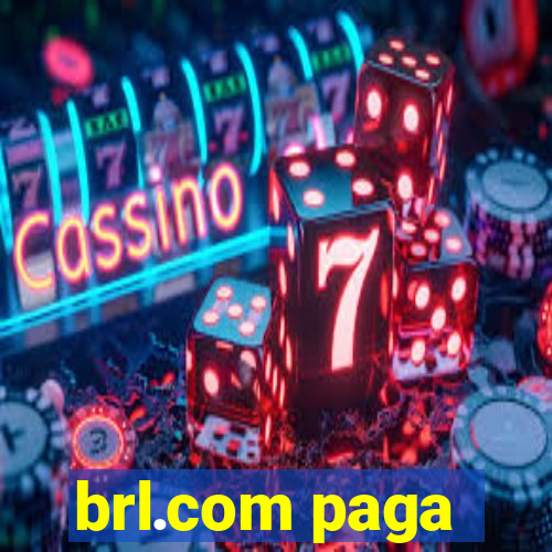 brl.com paga