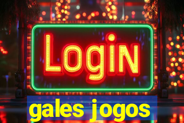 gales jogos