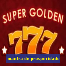 mantra de prosperidade