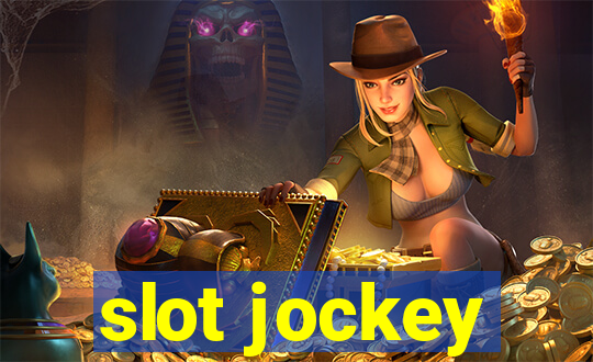 slot jockey