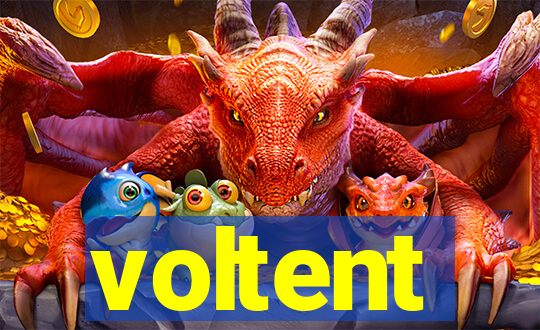 voltent