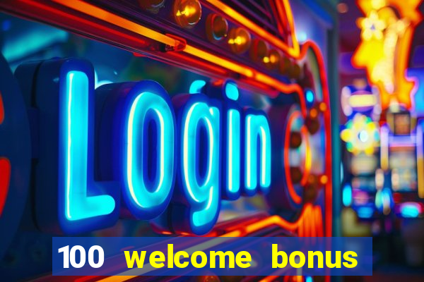 100 welcome bonus casino malaysia