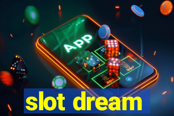 slot dream