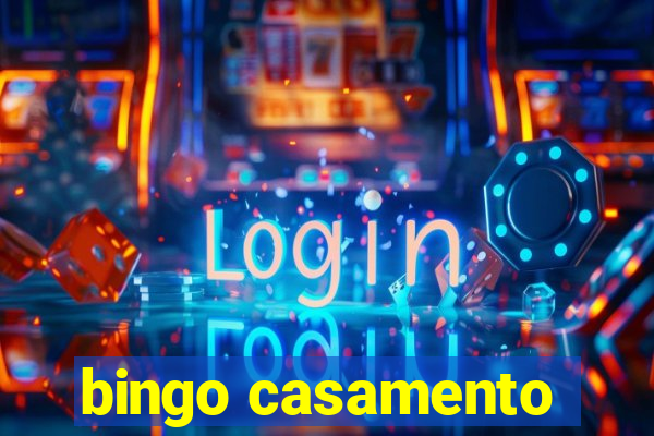 bingo casamento