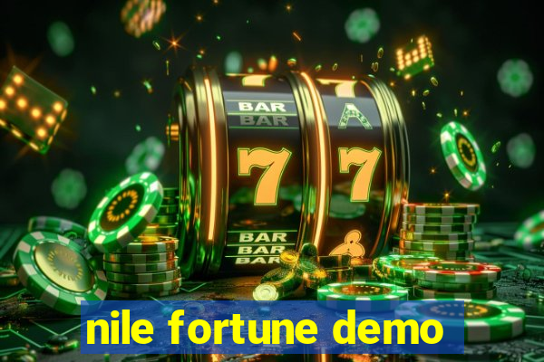 nile fortune demo