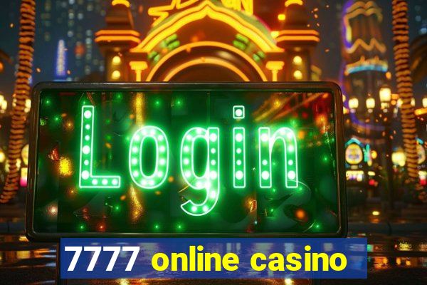 7777 online casino