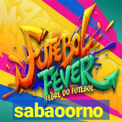 sabaoorno