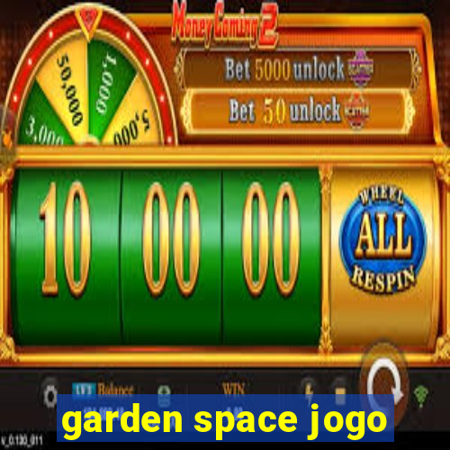 garden space jogo