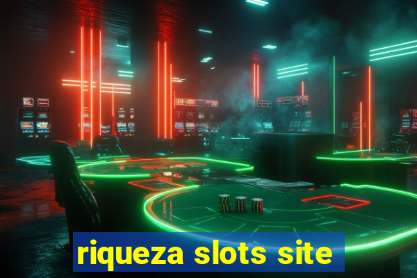 riqueza slots site